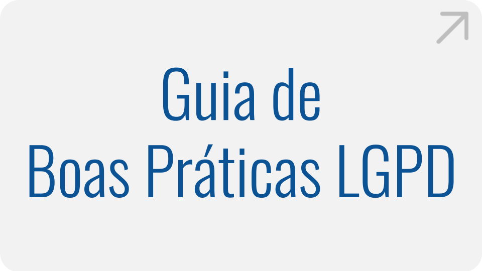 Guia de Boas Práticas LGPD