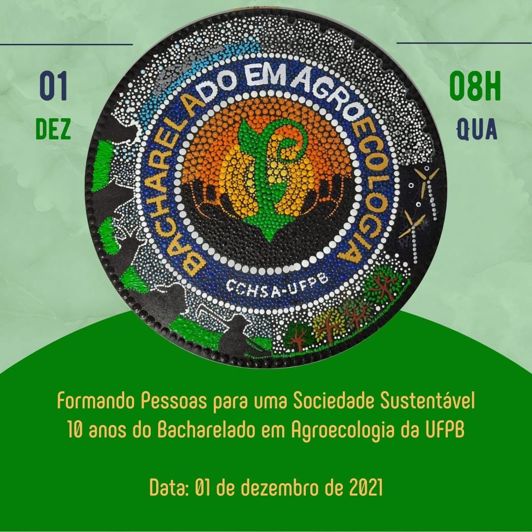 BACHARELADO EM AGROECOLOGIA COMPLETA 10 ANOS DE EXISTÊNCIA