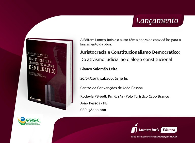 Lançamento do Livro "Juristocracia e Constitucionalismo Democrático: Do ativismo judicial ao diálogo constitucional