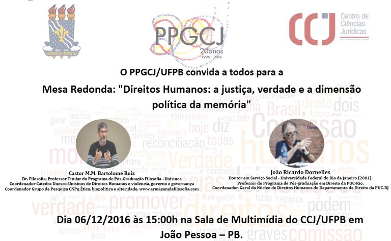 MESA REDONDA "Direitos Humanos: a justiça, verdade e a dimensão política da memória"