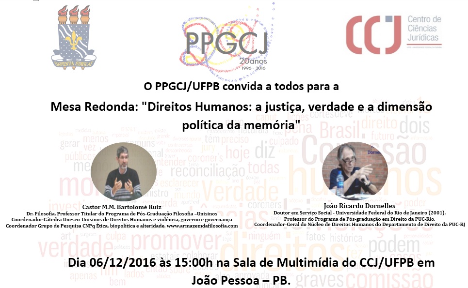 MESA REDONDA "Direitos Humanos: a justiça, verdade e a dimensão política da memória"