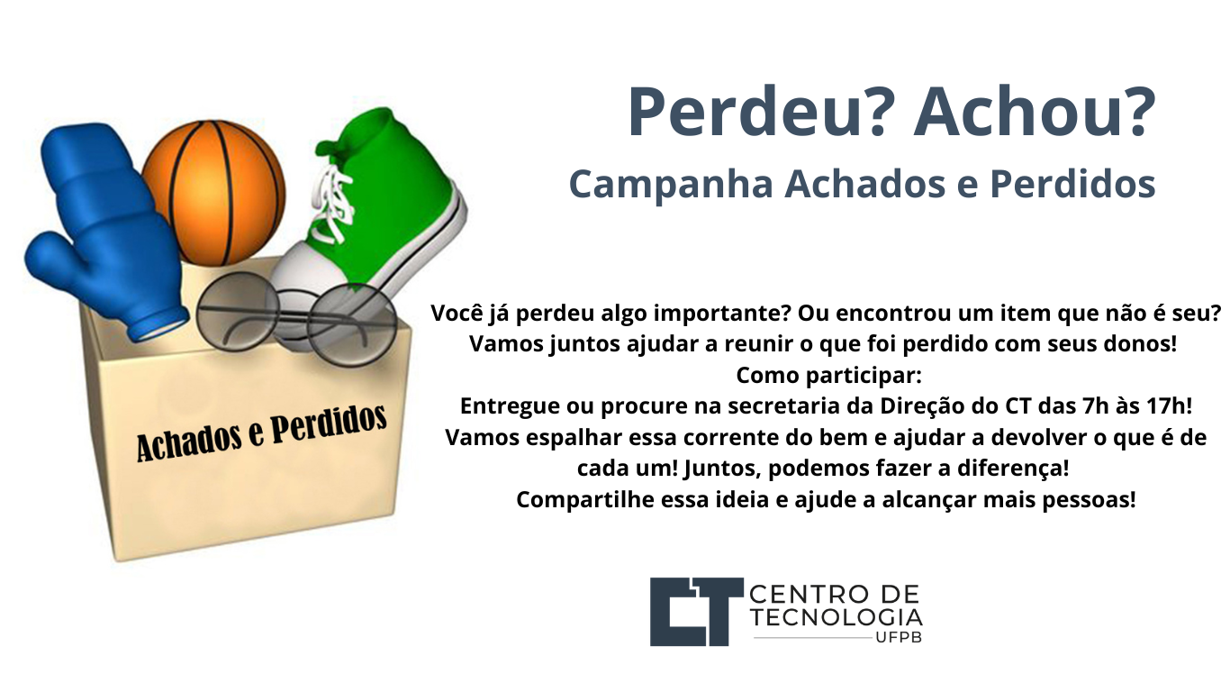 Campanha Achados e Perdidos no CT