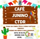 cafe junino ctdr
