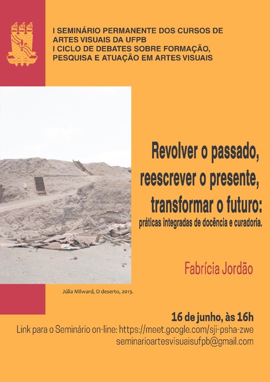 Seminário Revolver o passado, reescrever o presente e transformar o futuro