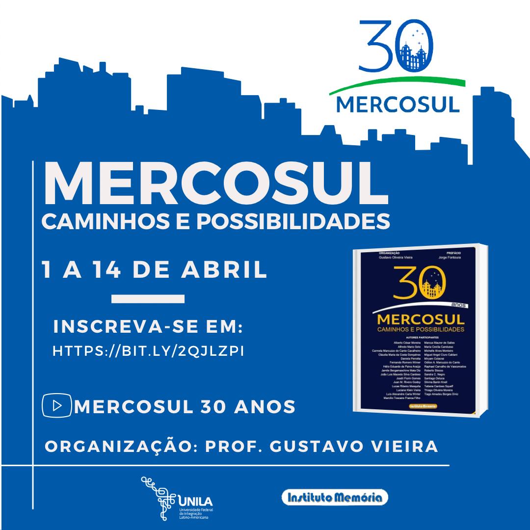 MERCOSUL: Caminhos e possibilidades