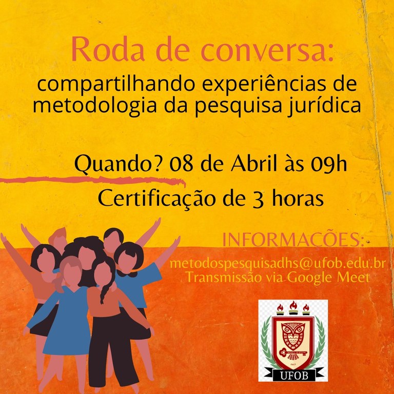 Roda de conversa: compartilhando experiências de metolologia da Pesquisa jurídica