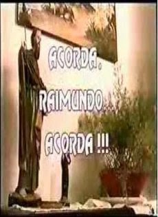 ACORDA RAIMUNDO