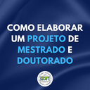Como elaborar um projeto de mestrado e doutorado