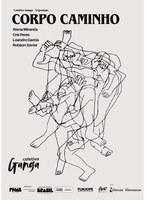 CORPO CAMINHO: COLETIVO GANGA I EXPOSIÇÃO