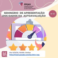 Seminário de Apresentação dos Dados da Autoavaliação 2025