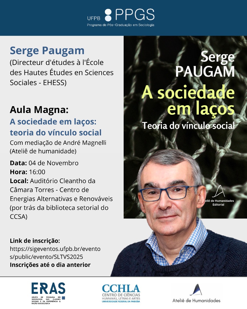 Aula Magna 2025  A Sociedade em Laços: teoria do vínculo social