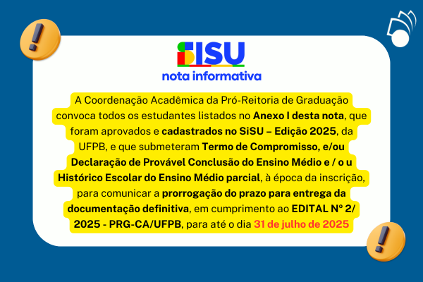 Confira a Íntegra da Nota sobre o Prazo Final para Entrega da Documentação de Conclusão do Ensino Médio – SiSU 2025