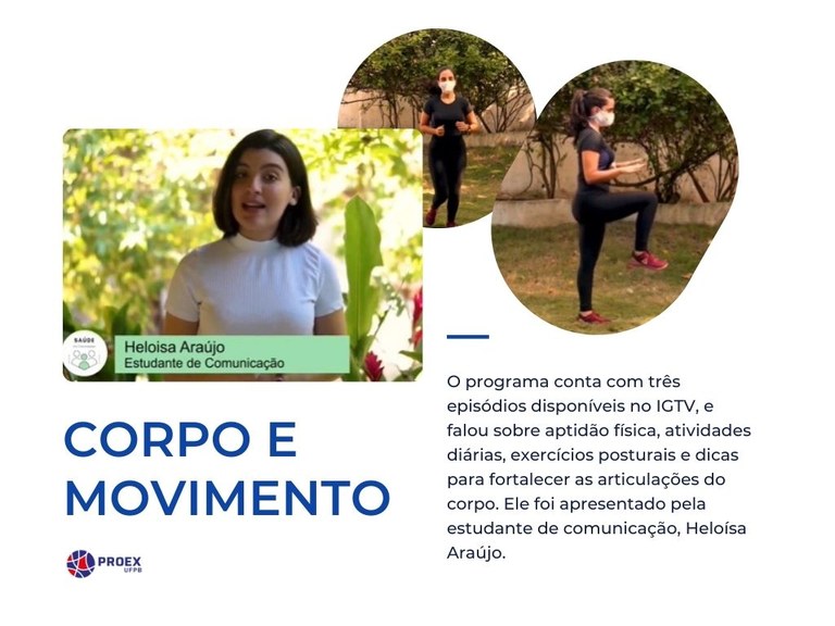Programa Corpo e Movimento. Imagem editada por Grace Vasconcelos (2021) Programa Corpo e Movimento. Imagem editada por Grace Vasconcelos (2021)