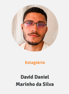 David.png Foto do estagiário David Daniel Marinho da Silva
