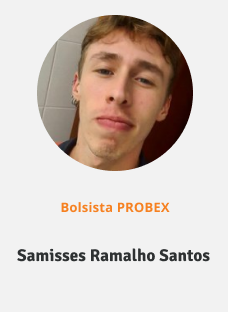 Samisses.png Foto do bolsista probex Samisses Ramalho Santos