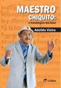 SERVIDOR DA UFPB LANÇA LIVRO-REPORTAGEM SOBRE O PARAIBANO MAESTRO CHIQUITO