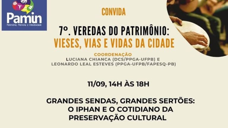 UFPB realiza 7ª edição do Veredas do Patrimônio, com debates sobre cultura e cidade