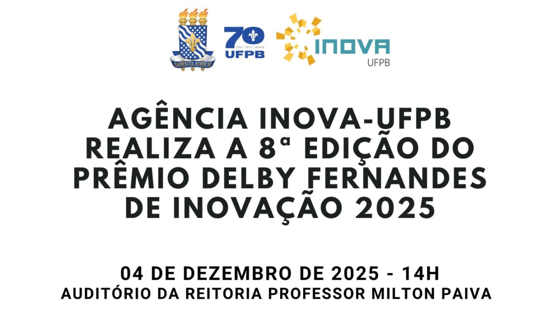 8ª Edição do Prêmio Delby Fernandes de Inovação Tecnológica