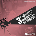 Estudantes podem se inscrever até 31 de janeiro no Concurso Audiovisual da Andifes