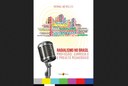 Professora da UFPB lança livro sobre radialismo no Brasil