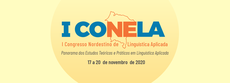 O I Congresso Nordestino de Linguística Aplicada será realizado entre os dias 17 a 20 de novembro e terá conferência, mesas-redondas, comunicações orais e apresentação cultural. Crédito: I Conela