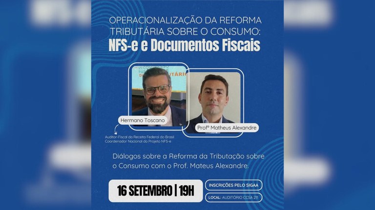 UFPB promove palestra sobre operacionalização da Reforma Tributária sobre o Consumo